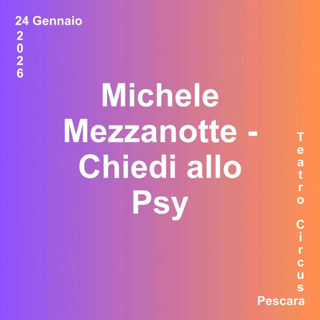 Michele Mezzanotte - Chiedi allo Psy