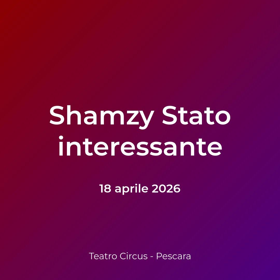 Copertina: Shamzy Stato interessante