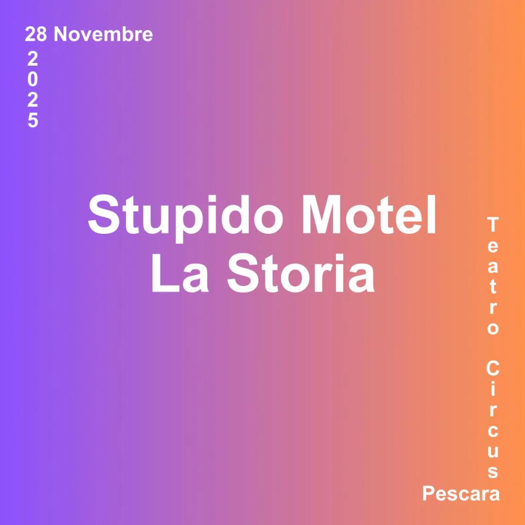 Stupido Motel - La Storia