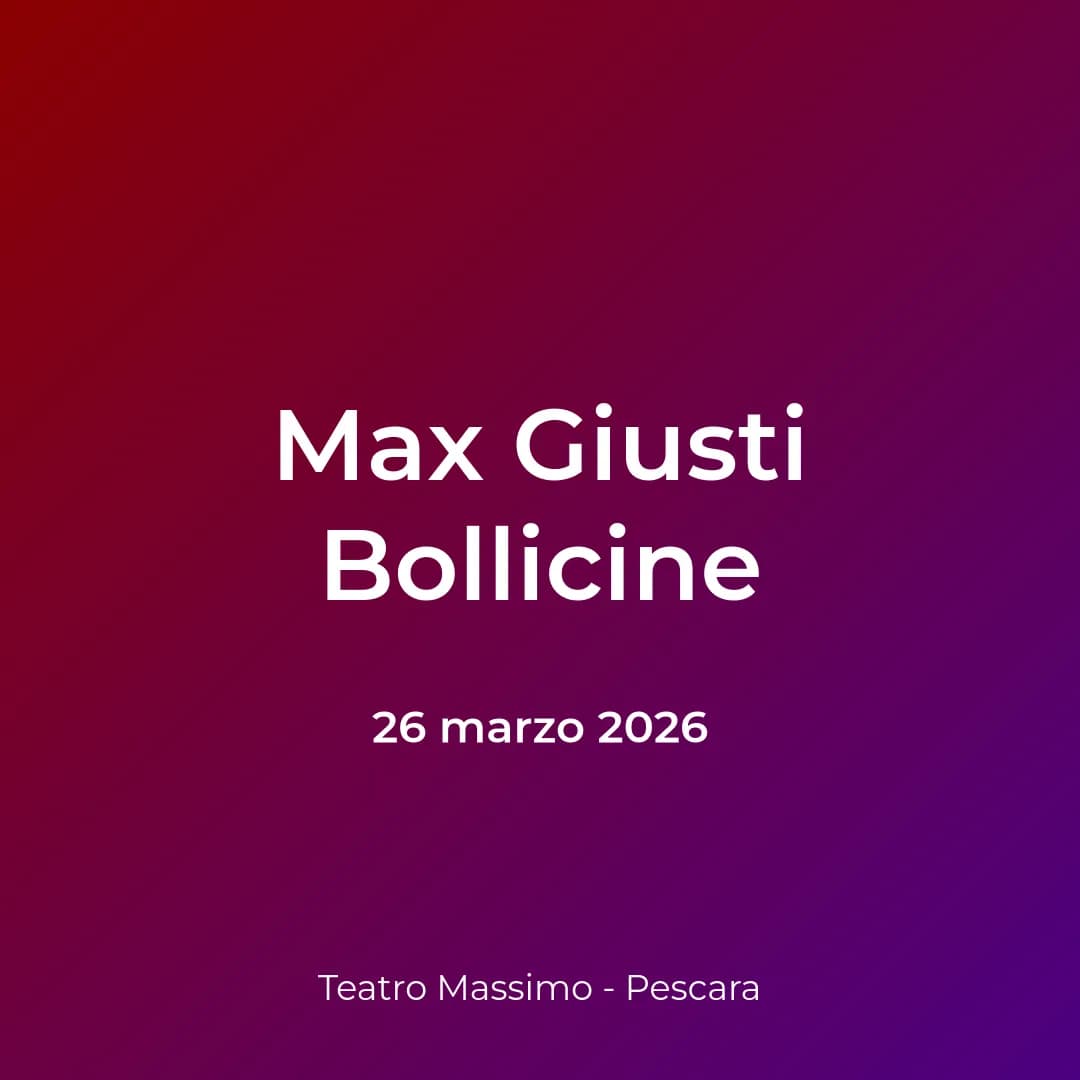 Max Giusti Bollicine