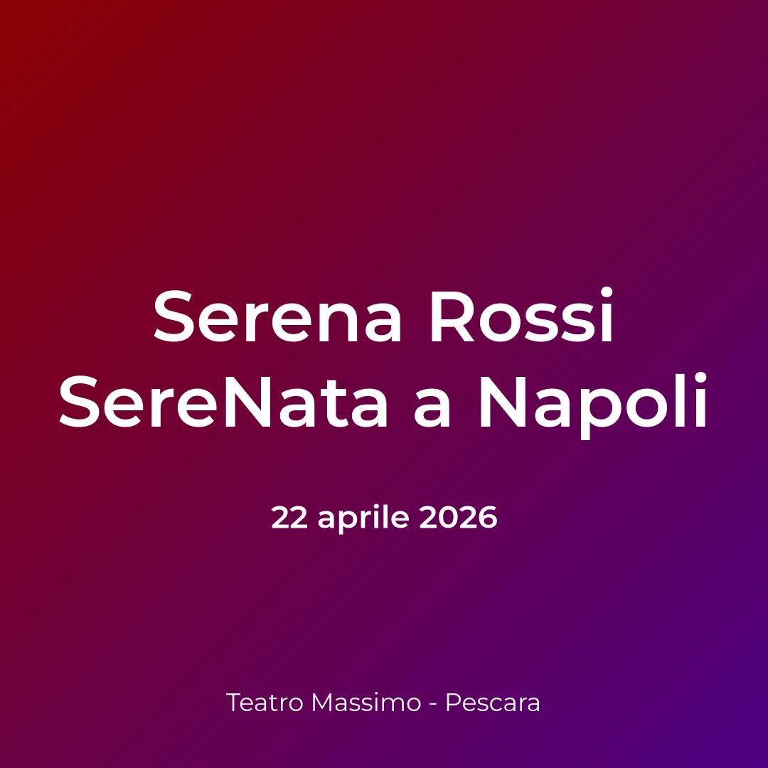 Copertina: Serena Rossi SereNata a Napoli